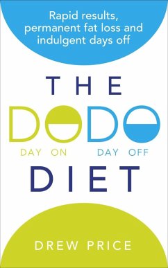 The DODO Diet (eBook, ePUB) - Price, Drew
