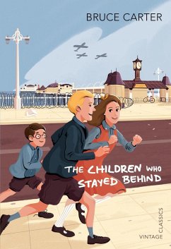 The Children Who Stayed Behind (eBook, ePUB) - Carter, Bruce