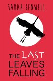 The Last Leaves Falling (eBook, ePUB)