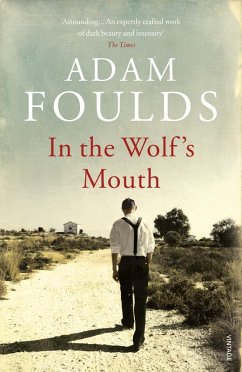 In the Wolf's Mouth (eBook, ePUB) - Foulds, Adam
