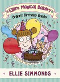 Ellie's Magical Bakery: Brilliant Birthday Bakes! (eBook, ePUB)