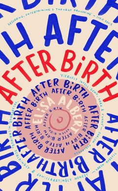 After Birth (eBook, ePUB) - Albert, Elisa