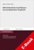 Mittelalterliche Kaufhäuser im europäischen Vergleich (eBook, PDF)