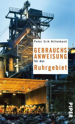 Gebrauchsanweisung für das Ruhrgebiet (eBook, ePUB) - Hillenbach, Peter Erik