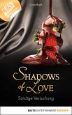 Sündige Versuchung / Shadows of Love Bd.18 (eBook, ePUB)
