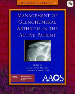 AAOS Management of Glenohumeral Arthritis in the Active Patient (eBook, PDF) - Cole, Brian J.; Romeo, Anthony A.