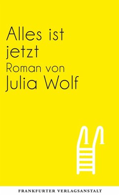 Alles ist jetzt (eBook, ePUB) - Wolf, Julia