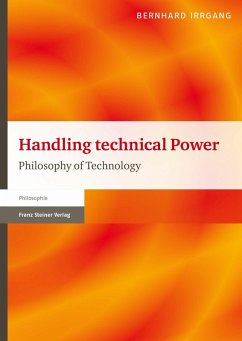 Handling technical Power (eBook, PDF) - Irrgang, Bernhard