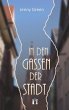In den Gassen der Stadt (eBook, ePUB) - Bild 1