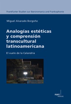 Analogias esteticas y comprension transcultural latinoamericana - Alvarado Borgoño, Miguel