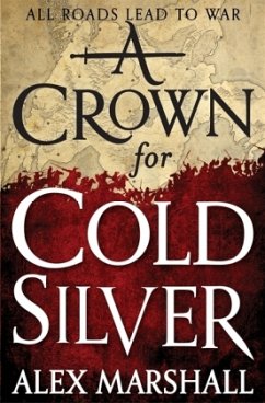Crown for Cold Silver - Marshall, Alex