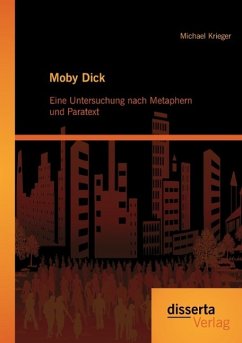 Moby Dick: Eine Untersuchung nach Metaphern und Paratext - Krieger, Michael