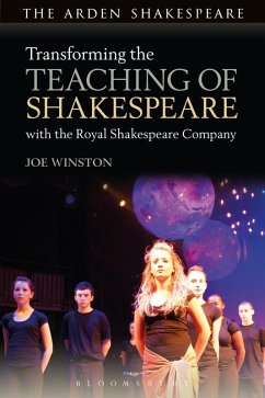 Transforming the Teaching of Shakespeare with the Royal Shakespeare Company (eBook, PDF) - Winston, Joe