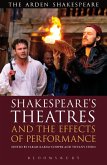 Shakespeare's Theatres and the Effects of Performance (eBook, ePUB)