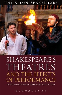 Shakespeare's Theatres and the Effects of Performance (eBook, ePUB)