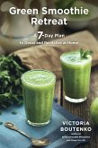 Green Smoothie Retreat (eBook, ePUB)