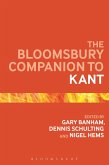 The Bloomsbury Companion to Kant (eBook, ePUB)