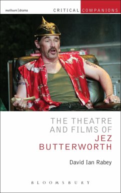 Cover The Theatre and Films of Jez Butterworth (eBook, ePUB)