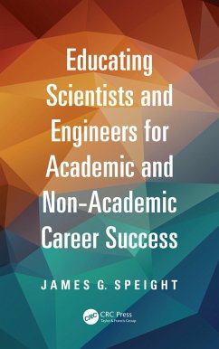 Cover Educating Scientists and Engineers for Academic and Non-Academic Career Success (eBook, PDF)