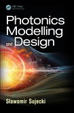 Photonics Modelling and Design (eBook, PDF)
