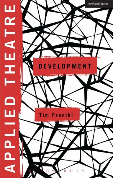 Applied Theatre: Development (eBook, ePUB)