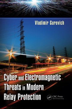 Cover Cyber and Electromagnetic Threats in Modern Relay Protection (eBook, PDF)