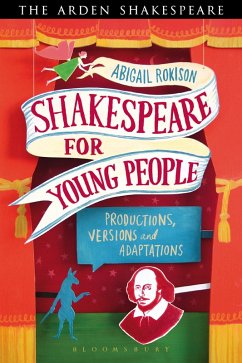 Shakespeare for Young People (eBook, ePUB) - Rokison-Woodall, Abigail