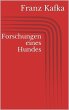 Forschungen eines Hundes (eBook, ePUB) - Bild 1
