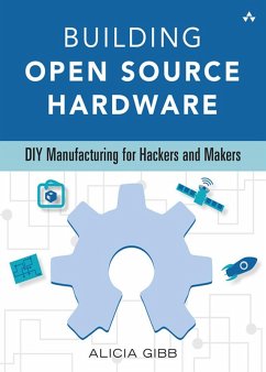 Building Open Source Hardware (eBook, PDF) - Gibb Alicia