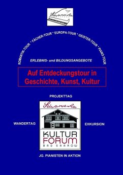 Auf Entdeckungstour in Geschichte, Kunst und Kultur (eBook, ePUB)