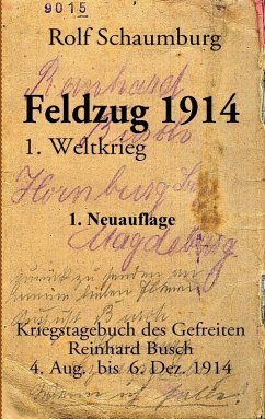 Feldzug 1914 (eBook, ePUB) - Schaumburg, Rolf
