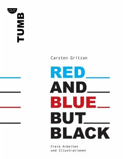 Red and Blue but Black (eBook, ePUB)