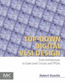 Top-Down Digital VLSI Design (eBook, ePUB)