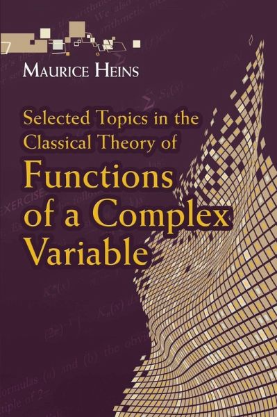 Selected Topics in the Classical Theory of Functions of a Complex Variable (eBook, ePUB)