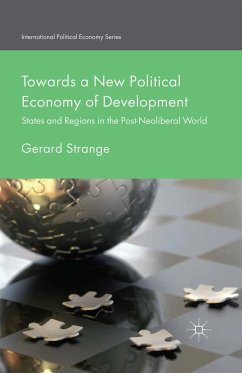 Towards a New Political Economy of Development (eBook, PDF)
