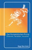 Das Rumpelstilzchen-Prinzip (Leseprobe) (eBook, ePUB)