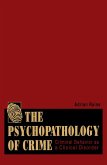 The Psychopathology of Crime (eBook, PDF) The Psychopathology of Crime (eBook, PDF)