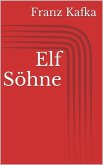 Elf Söhne (eBook, ePUB)