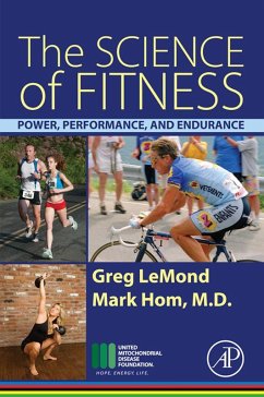 The Science of Fitness (eBook, ePUB) - Lemond, Greg; Hom, Mark