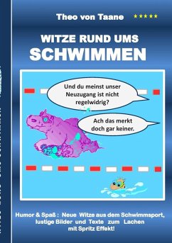 Witze rund ums Schwimmen (eBook, ePUB) - Taane, Theo Von