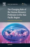 The Changing Role of the Human Resource Profession in the Asia Pacific Region (eBook, ePUB)