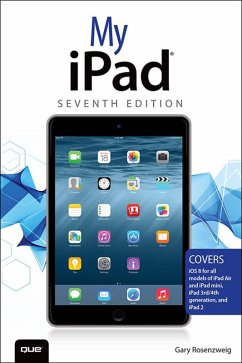 My iPad (Covers iOS 8 on all models of iPad Air, iPad mini, iPad 3rd/4th generation, and iPad 2) (eBook, PDF) - Rosenzweig Gary