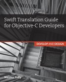 Swift Translation Guide for Objective-C (eBook, PDF)