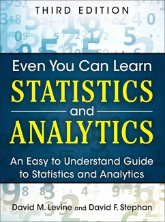 Cover Even You Can Learn Statistics and Analytics (eBook, PDF)
