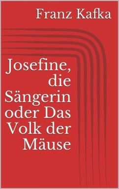 Josefine, die Sängerin oder Das Volk der Mäuse (eBook, ePUB)