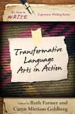 Transformative Language Arts in Action (eBook, ePUB)