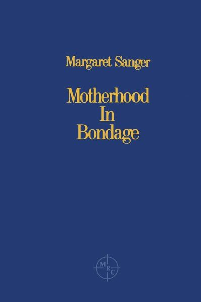 Motherhood in Bondage (eBook, PDF) Motherhood in Bondage (eBook, PDF)