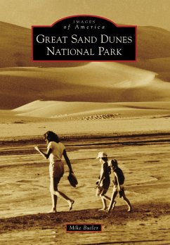 Great Sand Dunes National Park (eBook, ePUB) - Butler, Mike