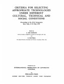 Criteria for Selecting Appropriate Technologies under Different Cultural, Technical and Social Conditions (eBook, PDF)