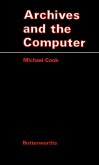 Archives and the Computer (eBook, PDF)